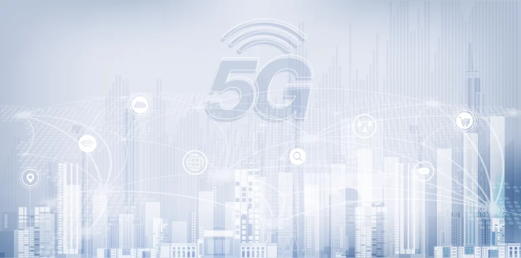 Benefits of 5G and 5G Ready